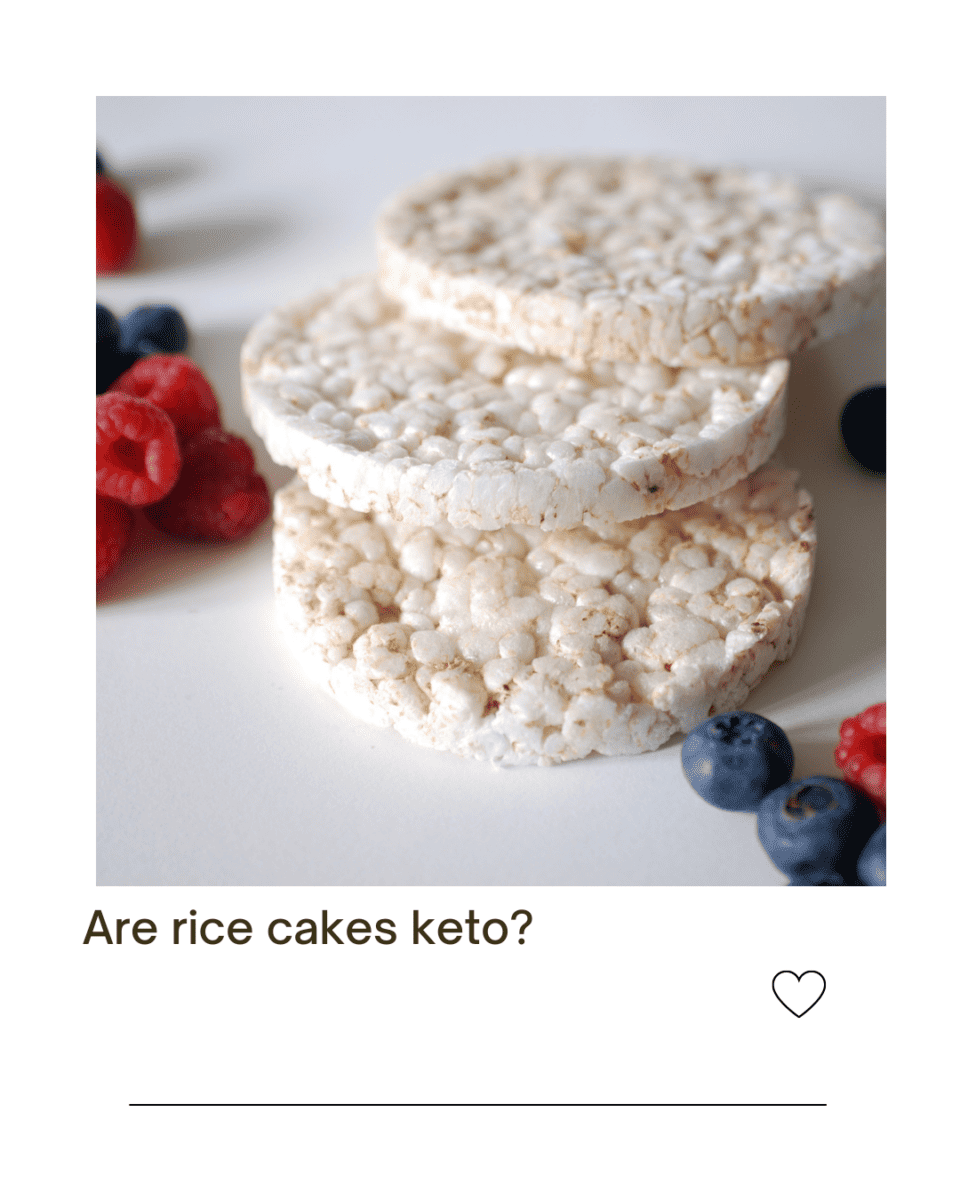 Are rice cakes keto? Best low Carb friendly alternatives