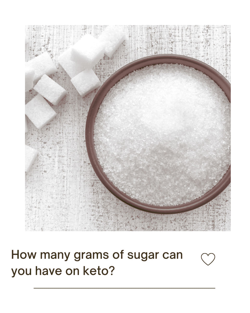 How many grams of sugar can you have on Keto
