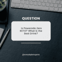 title for Is powerade zero keto? What is the Best Drink?