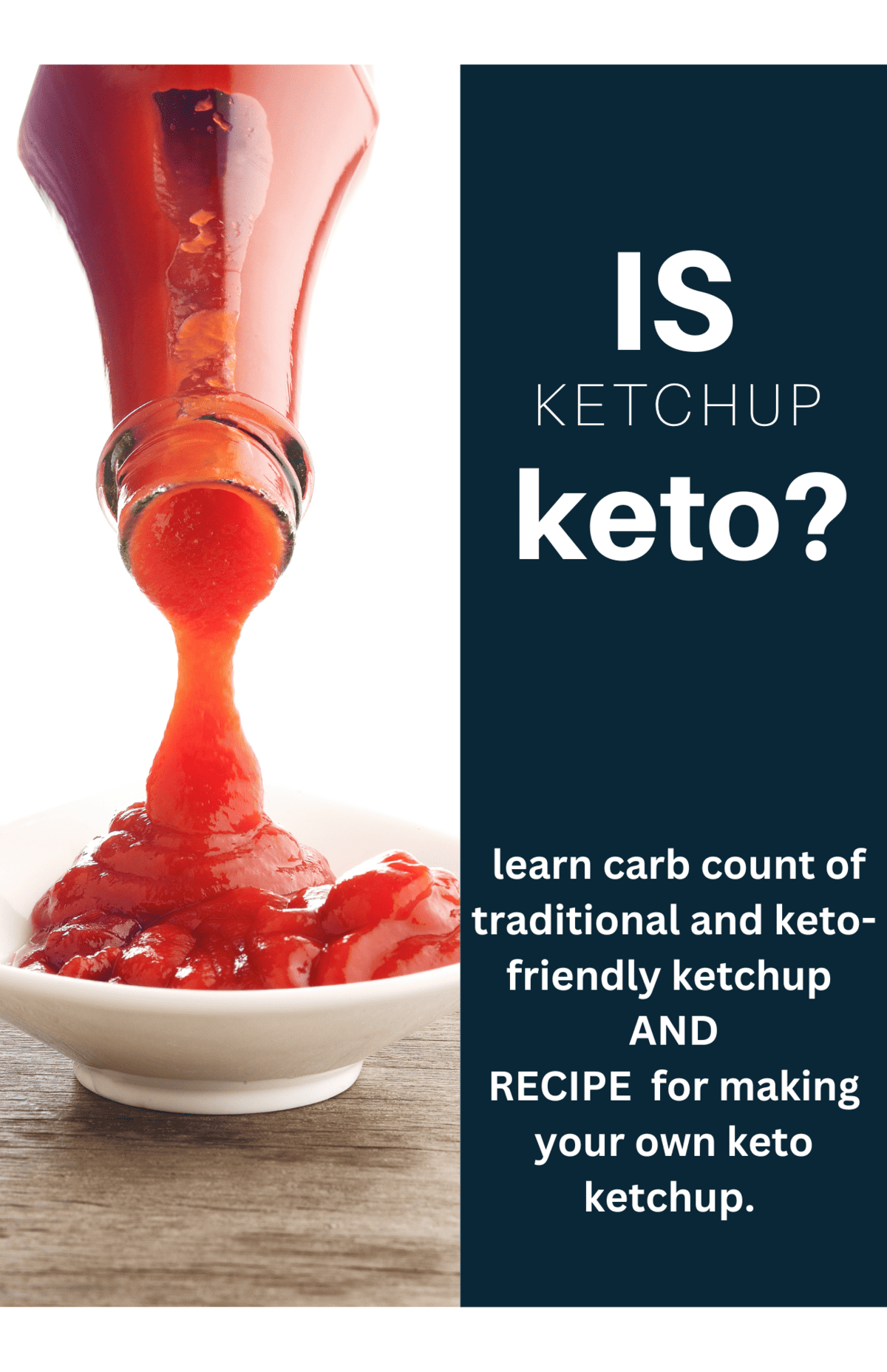 Is Ketchup Keto? Ultimate Guide to Ketchup on a Keto Diet