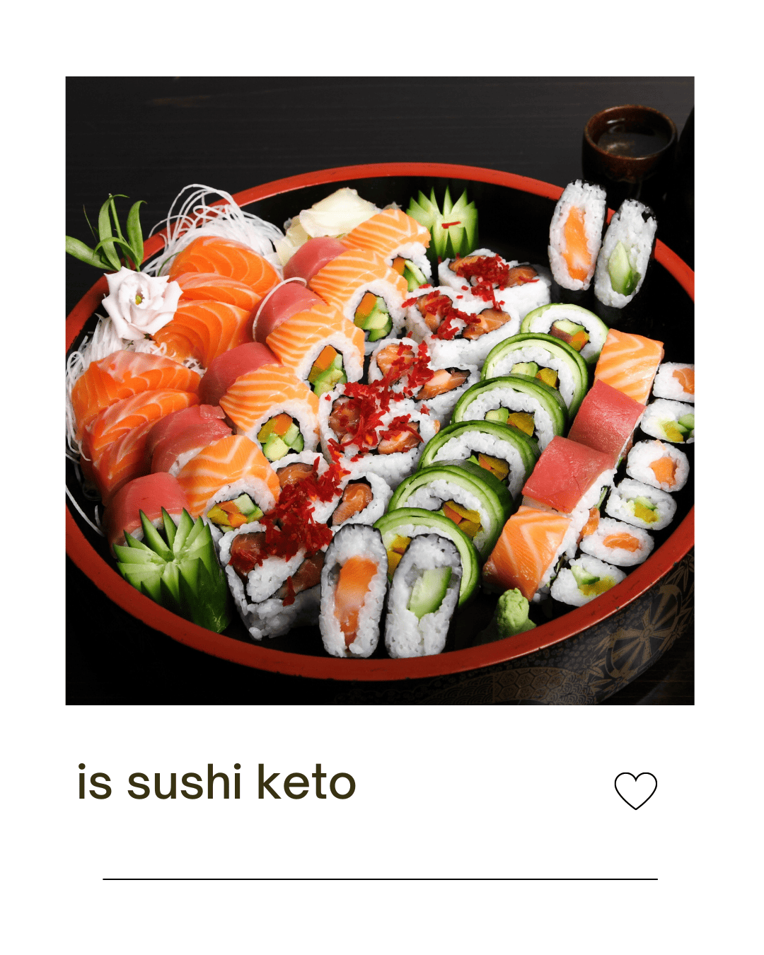 Is sushi keto? ketofriendly rolls recipe and best tips