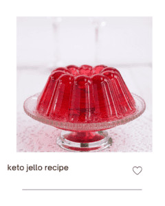 How Far in Advance Can I Make Keto Jello Desserts for Parties?