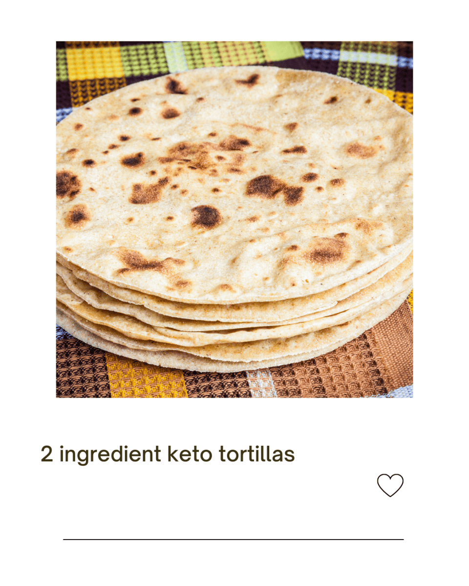 2 ingredient keto tortillas Low carb Almond flour tortilla