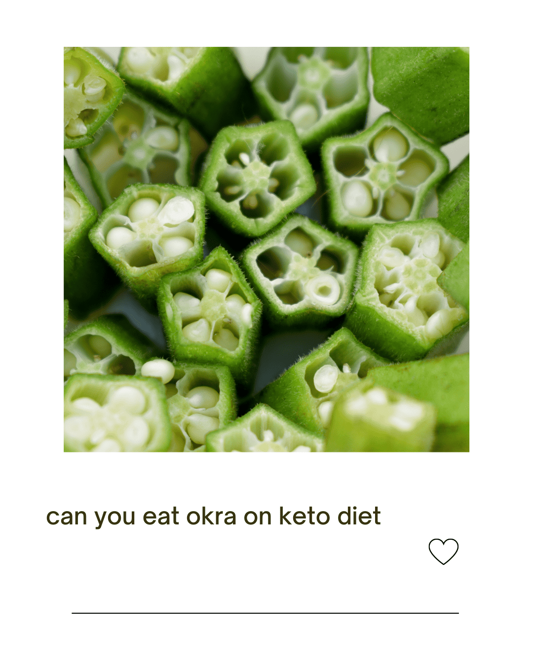 keto diet okra for you to eat it is on a plate