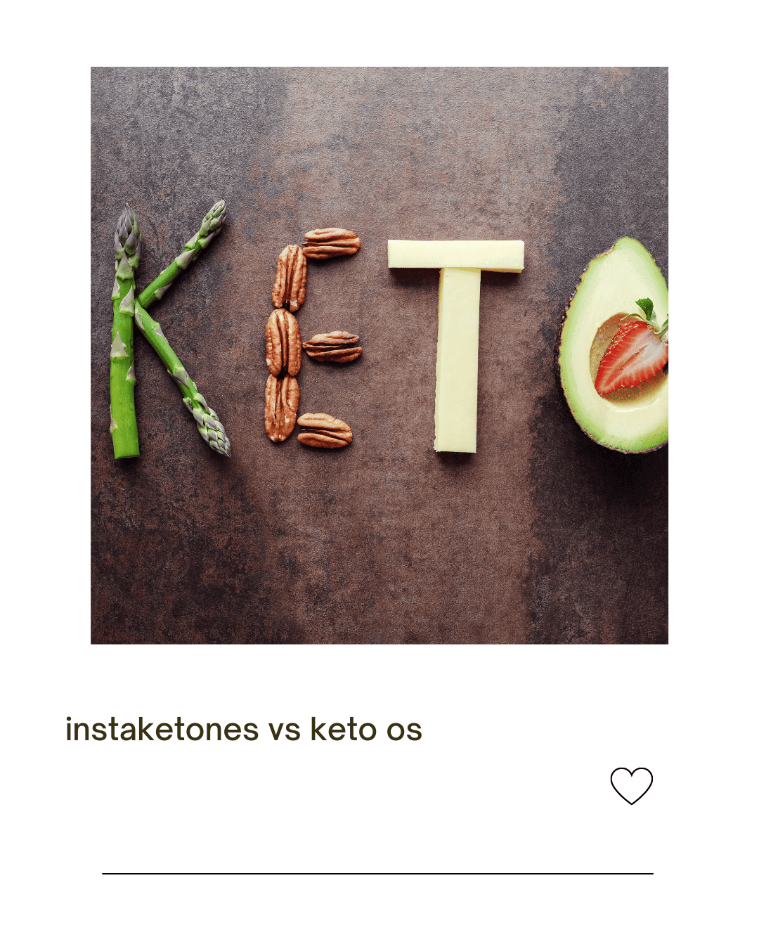 instaketones vs keto os: text keto out of food