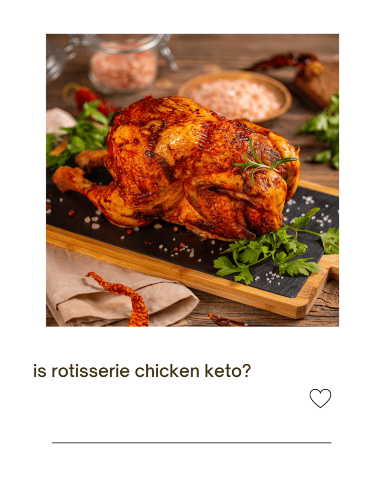 Is rotisserie chicken keto? Easy low carb friendly recipe