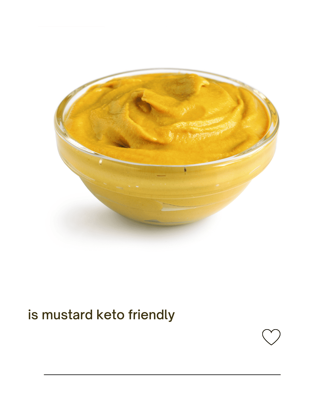 Is mustard keto friendly Ketofriendly condiments Everyday Ketogenic