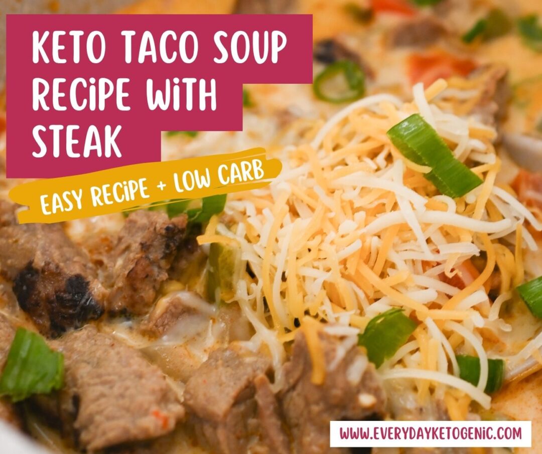keto-taco-soup-recipe-with-steak-easy-and-low-carb-everyday-ketogenic